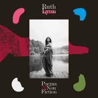 Lyon Ruth - Poems & Non-Fiction in the group VINYL / Bestsellers at Bengans Skivbutik AB (5590676)
