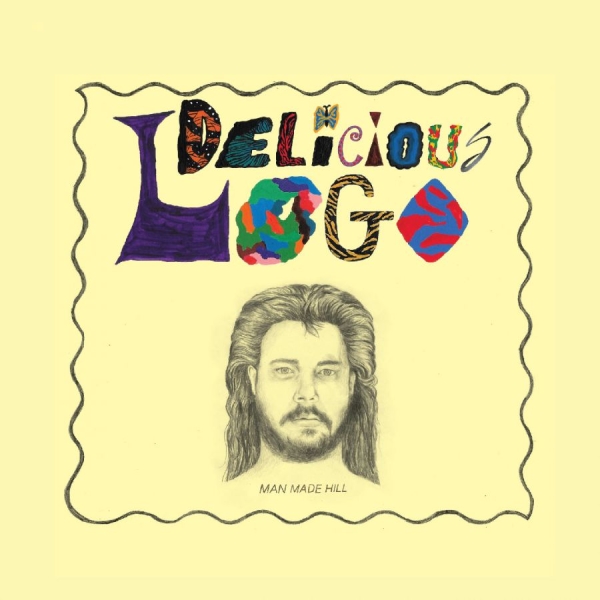 Man Made Hill - Delicious Logo in the group VINYL / Pop-Rock at Bengans Skivbutik AB (5590809)