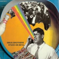 Smug Brothers - Stuck On Beta in the group VINYL / Pop-Rock at Bengans Skivbutik AB (5590830)