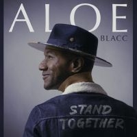Aloe Blacc - Stand Together in the group VINYL / Pop-Rock at Bengans Skivbutik AB (5590842)
