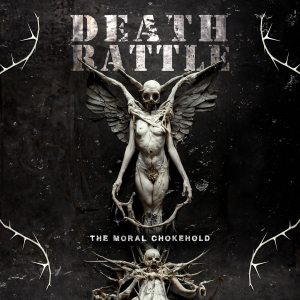 Death Rattle - The Moral Chokehold (Digipak CD) in the group CD / Hårdrock at Bengans Skivbutik AB (5591063)