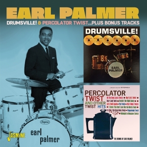 Earl Palmer - Drumsville! / Percolator Twist... Plus Bonus Tracks in the group CD / Pop-Rock at Bengans Skivbutik AB (5591234)