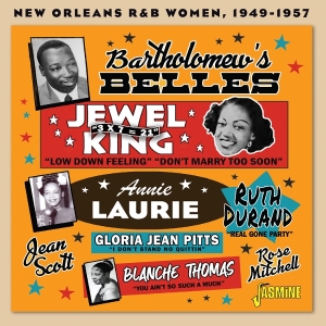 Dave Bartholomew - Bartholomew’S Belles - New Orleans R&B Women, 1949-1957 in the group CD / Pop-Rock,RnB-Soul at Bengans Skivbutik AB (5591240)