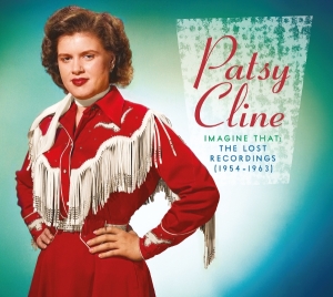 Patsy Cline - Imagine That: The Lost Recordings 1954-1963 in the group CD / Jazz at Bengans Skivbutik AB (5591337)