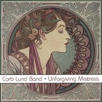 Lund Corb - Unforgiving Mistress in the group VINYL / Upcoming releases at Bengans Skivbutik AB (5591347)