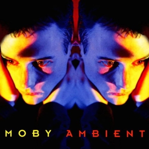 Moby - Ambient in the group VINYL / Elektroniskt,Pop-Rock at Bengans Skivbutik AB (5591385)
