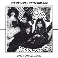 Strawberry Switchblade - 1982 4 Piece Demo in the group VINYL / Pop-Rock at Bengans Skivbutik AB (5591580)