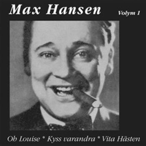 Max Hansen - Volym 1 in the group Externt_Lager /  at Bengans Skivbutik AB (559166)