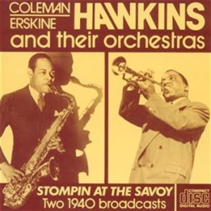 Hawkins Erskine / Hawkins Coleman - Stomping At The Savoy 1940 in the group Externt_Lager /  at Bengans Skivbutik AB (559175)
