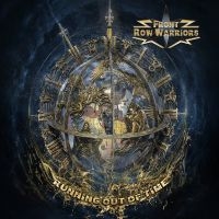 Front Row Warriors - Running Out Of Time in the group OUR PICKS / Friday Releases / 2025-07-11 at Bengans Skivbutik AB (5591771)