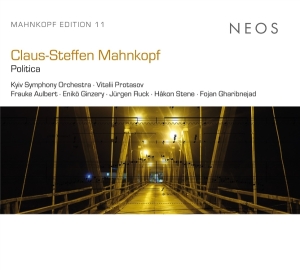 Kyiv Symphony Orchestra - Claus-Steffen Mahnkopf: Politica in the group OTHER / Övrigt /  at Bengans Skivbutik AB (5591823)