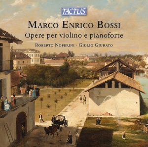 Marco Enrico Bossi - Opere Per Violino E Pianoforte in the group CD / New releases at Bengans Skivbutik AB (5591844)