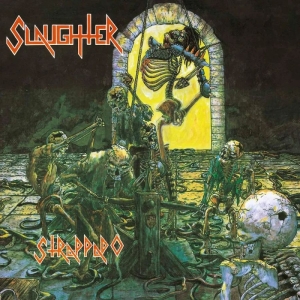 Slaughter - Strappado (Black Vinyl Lp) in the group VINYL / Hårdrock at Bengans Skivbutik AB (5591931)