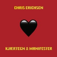 Erichsen Chris - Kjærtegn & Manifester in the group VINYL / Pop-Rock at Bengans Skivbutik AB (5591962)