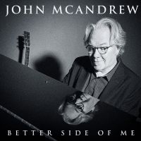 John Mcandrew - Better Side Of Me in the group CD / Pop-Rock at Bengans Skivbutik AB (5592046)