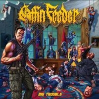 Coffin Feeder - Big Trouble in the group VINYL / Hårdrock at Bengans Skivbutik AB (5592065)