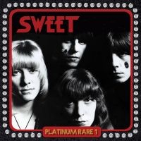 Sweet - Platinum Rare 1 (2 Cd) in the group CD / Pop-Rock at Bengans Skivbutik AB (5592164)