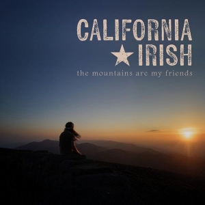 California Irish - The Mountains Are My Friends in the group OTHER / Övrigt /  at Bengans Skivbutik AB (5592649)