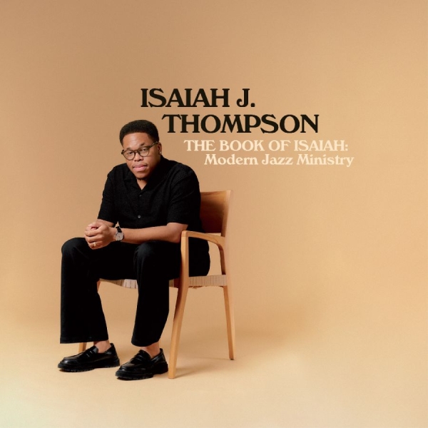 Thompson Isaiah J. - The Book Of Isaiah: Modern Jazz Min in the group VINYL / Jazz at Bengans Skivbutik AB (5593610)