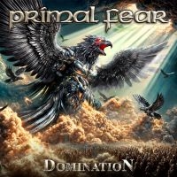 Primal Fear - Domination (Ltd Digipak CD w. bonus track) in the group OUR PICKS / Friday Releases / 2025-09-05 at Bengans Skivbutik AB (5593692)