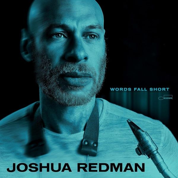 Joshua Redman - Words Fall Short in the group CD / Jazz at Bengans Skivbutik AB (5593772)