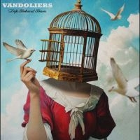 Vandoliers - Life Behind Bars in the group OUR PICKS / Friday Releases / 2025-07-11 at Bengans Skivbutik AB (5593778)