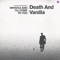 Death And Vanilla - Whistle And I'll Come To You (Reima in the group VINYL / Pop-Rock at Bengans Skivbutik AB (5594240)