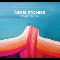 Nigel Stonier - Wolf Notes in the group CD / New releases at Bengans Skivbutik AB (5594279)