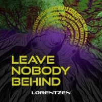 Lorentzen - Leave Nobody Behind in the group CD / Pop-Rock at Bengans Skivbutik AB (5594293)