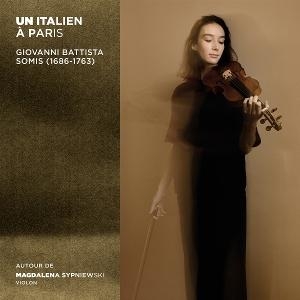 Magdalena Sypniewski & Hanna Salzenstein & Cécile Chartrain - Un Italien À Paris - Giovanni Battista Somis in the group OTHER / Övrigt /  at Bengans Skivbutik AB (5594406)