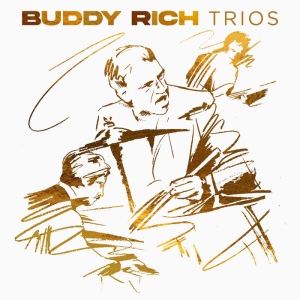 Buddy Rich - Trios in the group OTHER / Övrigt /  at Bengans Skivbutik AB (5594485)