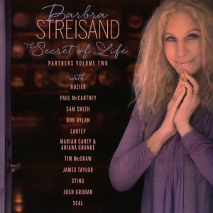 Streisand Barbra - The Secret Of Life: Partners, Volume 2 in the group OTHER / Övrigt /  at Bengans Skivbutik AB (5594513)