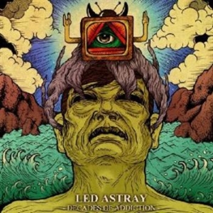 Led Astray - Decades Of Addiction in the group CD / Hårdrock at Bengans Skivbutik AB (559850)