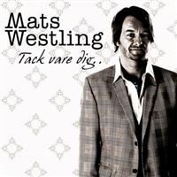 Westling Mats - Tack Vare Dig... in the group CD / Pop-Rock at Bengans Skivbutik AB (560006)