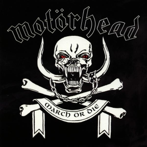 Motörhead - March Or Die in the group OTHER / Övrigt /  at Bengans Skivbutik AB (560575)