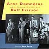 Domnerus Arne And Rolf Ericson - Arne Domnerus & Orchestra 1950.. in the group CD / Jazz,Svensk Musik at Bengans Skivbutik AB (561930)