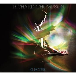 Thompson Richard - Electric - Special Ed. in the group Minishops / Richard Thompson at Bengans Skivbutik AB (562085)