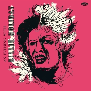 Billie Holiday - An Evening With Billie Holiday in the group VINYL / Jazz at Bengans Skivbutik AB (5626575)