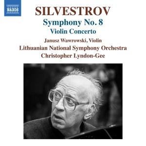 Valentin Silvestrov - Violin Concerto & Symphony No. 8 in the group OUR PICKS / Friday Releases / 2025-07-11 at Bengans Skivbutik AB (5626653)
