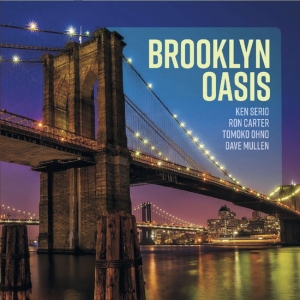 Ken Serio Quartet - Brooklyn Oasis in the group VINYL / Jazz at Bengans Skivbutik AB (5626666)