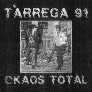 Tàrrega 91 - Ckaos Total in the group VINYL / Pop-Rock at Bengans Skivbutik AB (5626701)