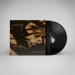 Front 242 - No Comment (40Th Anniversary Black Vinyl) in the group OUR PICKS / Friday Releases / 2025-10-03 at Bengans Skivbutik AB (5626799)