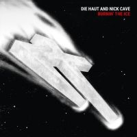 Haut Die And Cave Nick - Burnin' The Ice (Vinyl Lp) in the group VINYL / Pop-Rock at Bengans Skivbutik AB (5626876)