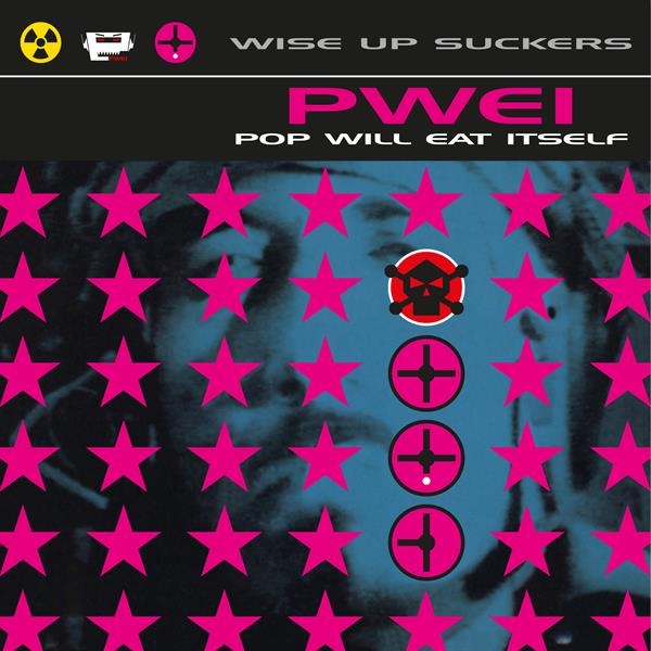 Pop Will Eat Itself - Wise Up Suckers in the group VINYL / Pop-Rock at Bengans Skivbutik AB (5626895)