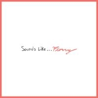 Florry - Sounds Like... in the group VINYL / Upcoming releases at Bengans Skivbutik AB (5627176)