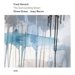 Fred Hersch - The Surrounding Green in the group CD / Jazz at Bengans Skivbutik AB (5627528)