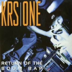 Krs-One - Return Of The Boom Bap in the group VINYL / Hip Hop-Rap at Bengans Skivbutik AB (5627636)