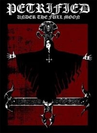 Petrified: Under The Full Moon - Petrified: Under The Full Moon in the group OTHER / Books at Bengans Skivbutik AB (5627709)