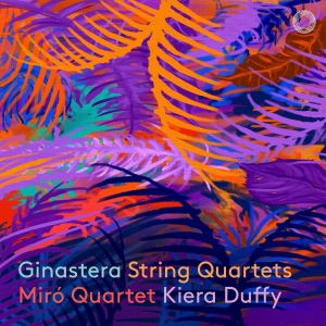 Alberto Ginastera - String Quartets in the group OUR PICKS / Friday Releases / 2025-07-25 at Bengans Skivbutik AB (5627775)