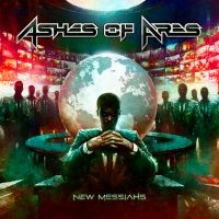 Ashes Of Ares - New Messiahs (CD) in the group OUR PICKS / Friday Releases / 2025-07-18 at Bengans Skivbutik AB (5627876)
